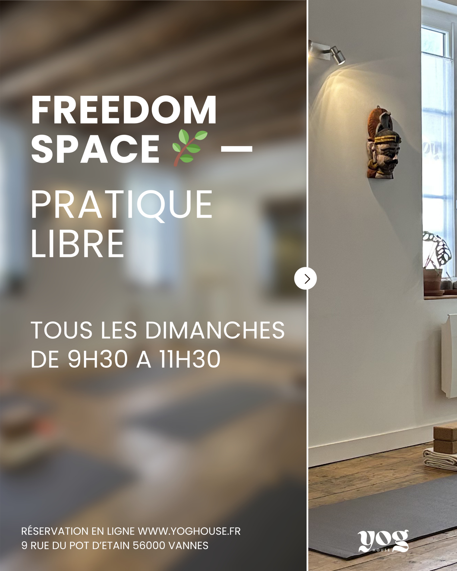 Cours Centre de yoga Vannes hypercentre cours de yoga débutant studio yoga vannes vinyasa hatha yog house – Location bureau Vannes massage bien-être soins spa location bureau cabinet vannes coworking neuroatypie tdah hpi
